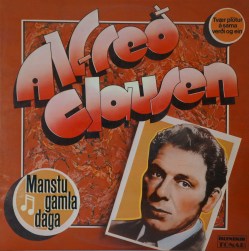 Alfreð Clausen - Manstu gamla daga