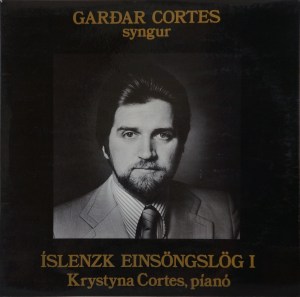 Garðar Cortes - Íslenzk einsöngslög I