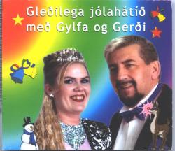 Gylfi Ægisson - Gleðilega jólahátíð með Gylfa og Gerði