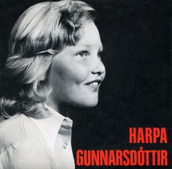 Harpa Gunnarsdóttir - Ef allir væru eins o.fl.