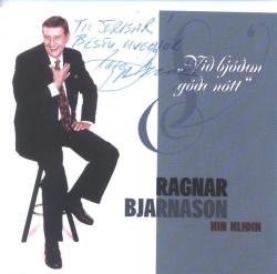 Ragnar Bjarnason - Hin hliðin