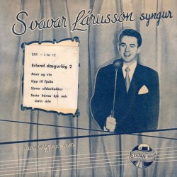 Svavar Lárusson - Rósir og vín ofl.