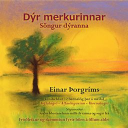 Einar Þorgrímsson - Dýr merkurinnar söngur dýranna