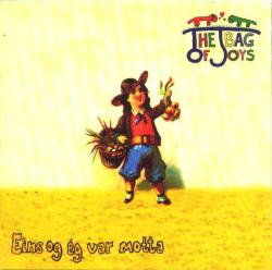 Bag of joys - Eins og ég var motta1