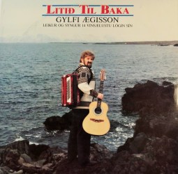 Gylfi Ægisson - Litið til baka