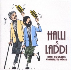 Halli og Laddi - Royi Roggers