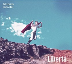 Gunnlaugur Briem - Liberté