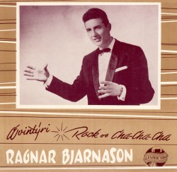Ragnar Bjarnason - Rock og cha cha cha ofl