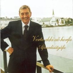 Ragnar Bjarnason - Vertu ekki að horfa