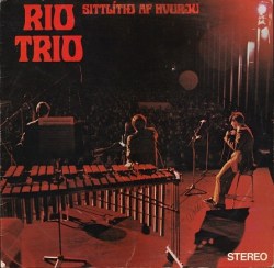 Ríó tríó - Sittlítið af hvurju