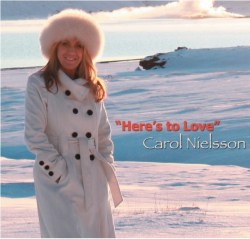 Carol Níelsson - Here's to love