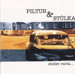 Piltur & stúlka - Endist varla...