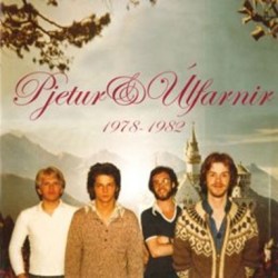 Pjetur og Úlfarnir - 1978-82
